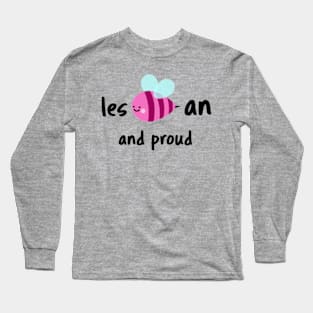 Lesbeean and proud lesbian Long Sleeve T-Shirt